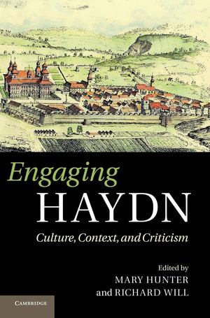 Engaging Haydn: Culture, Context, and Criticism,Used