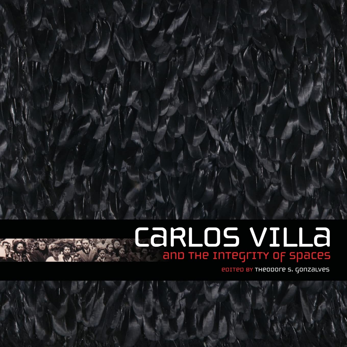 Carlos Villa and the Integrity of Spaces,Used