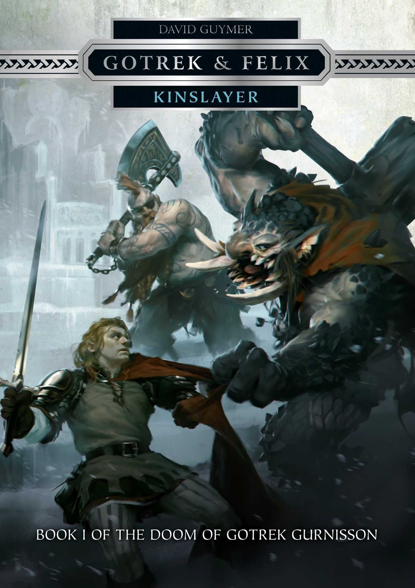 Kinslayer (16) (Gotrek & Felix),Used