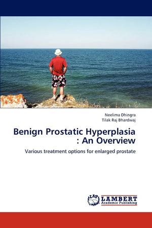 Benign Prostatic Hyperplasia : An Overview: Various treatment options for enlarged prostate,Used