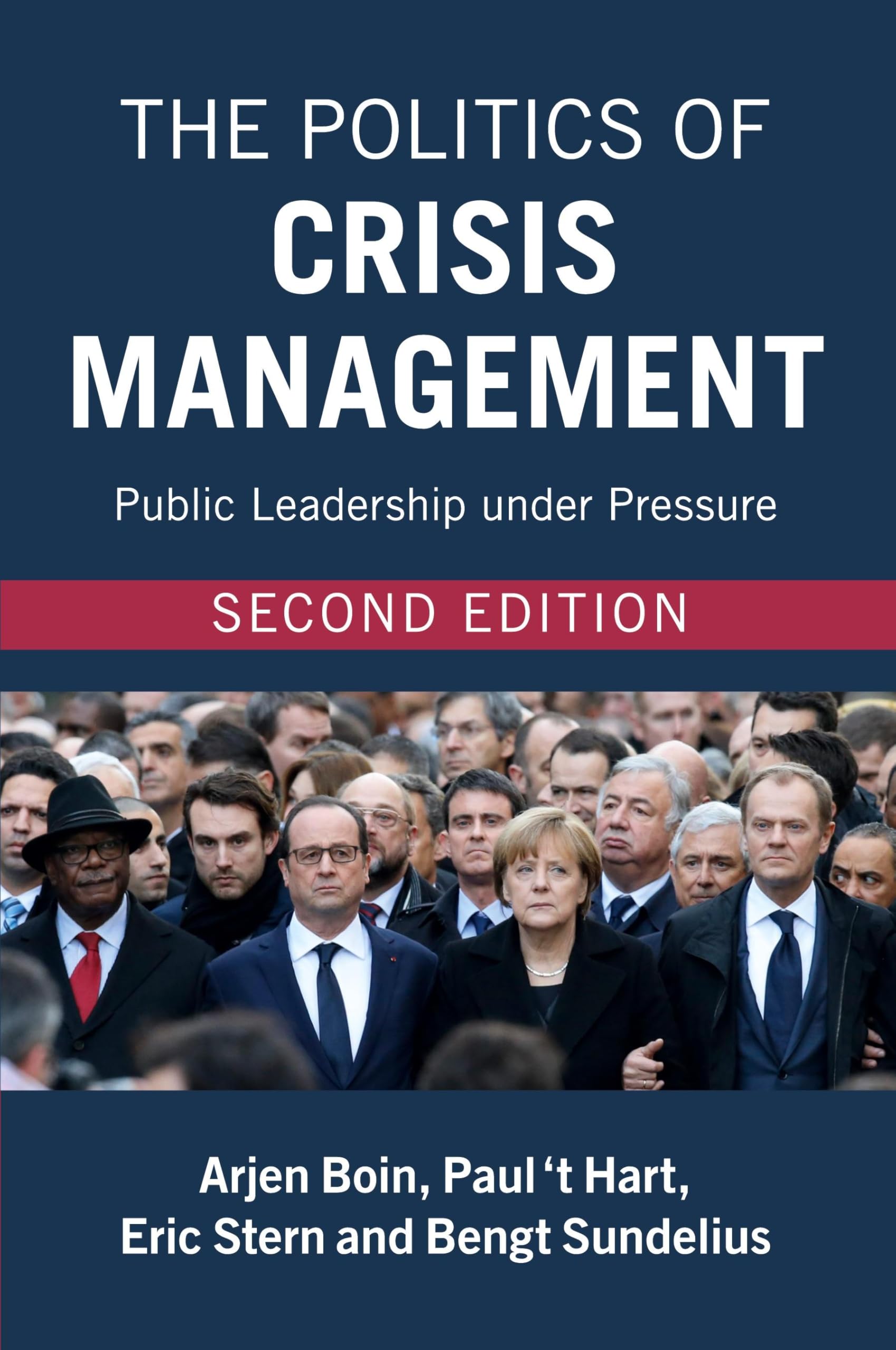 The Politics of Crisis Management,Used