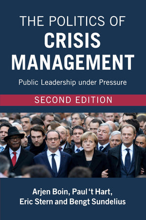 The Politics of Crisis Management,Used