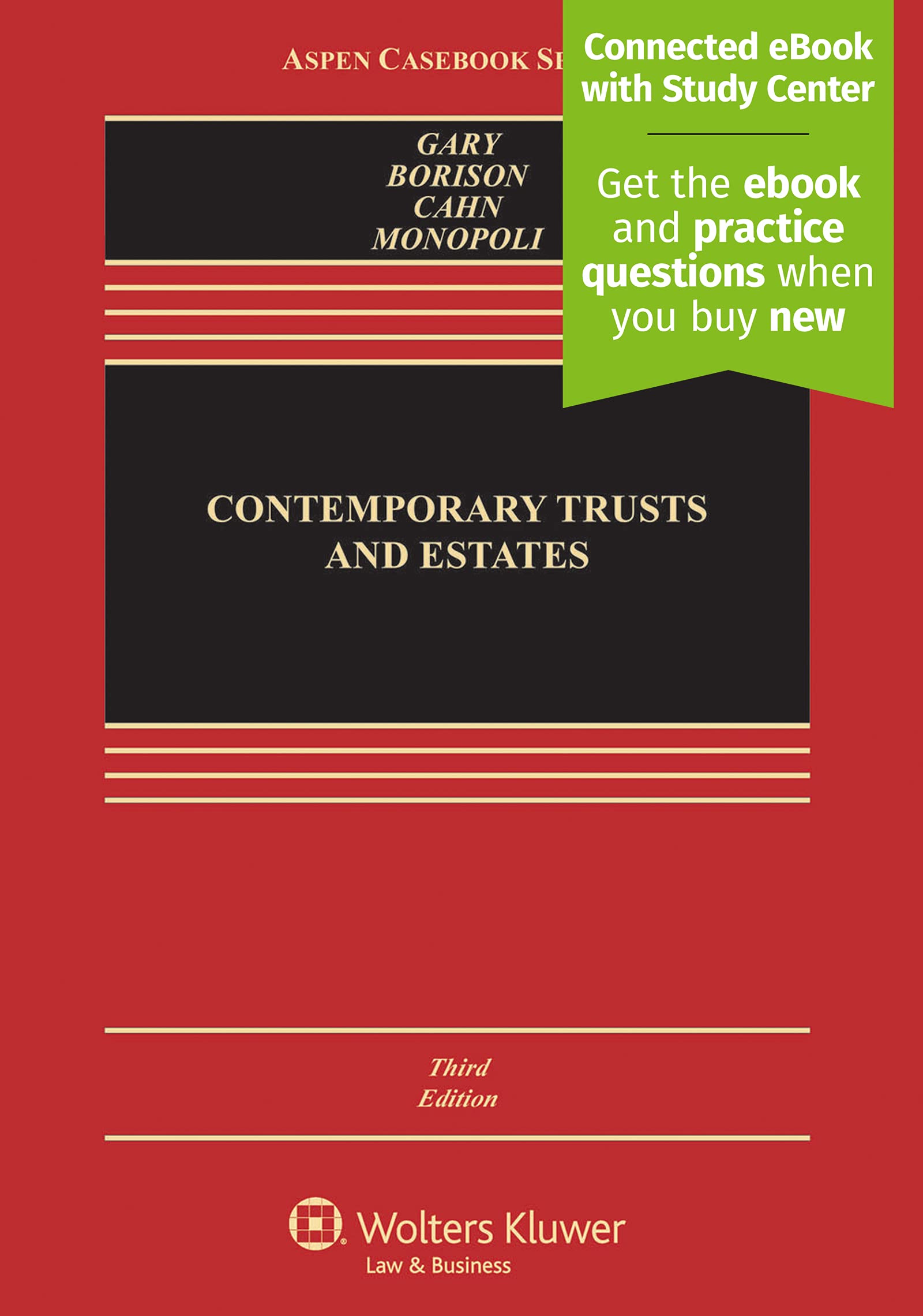 Contemporary Trusts and Estates (Aspen Casebook),Used