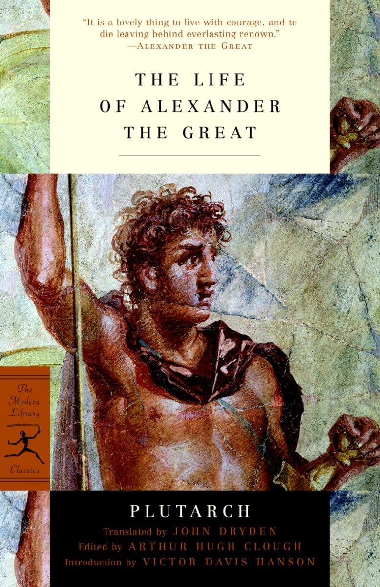 The Life Of Alexander The Great (Modern Library Classics),New