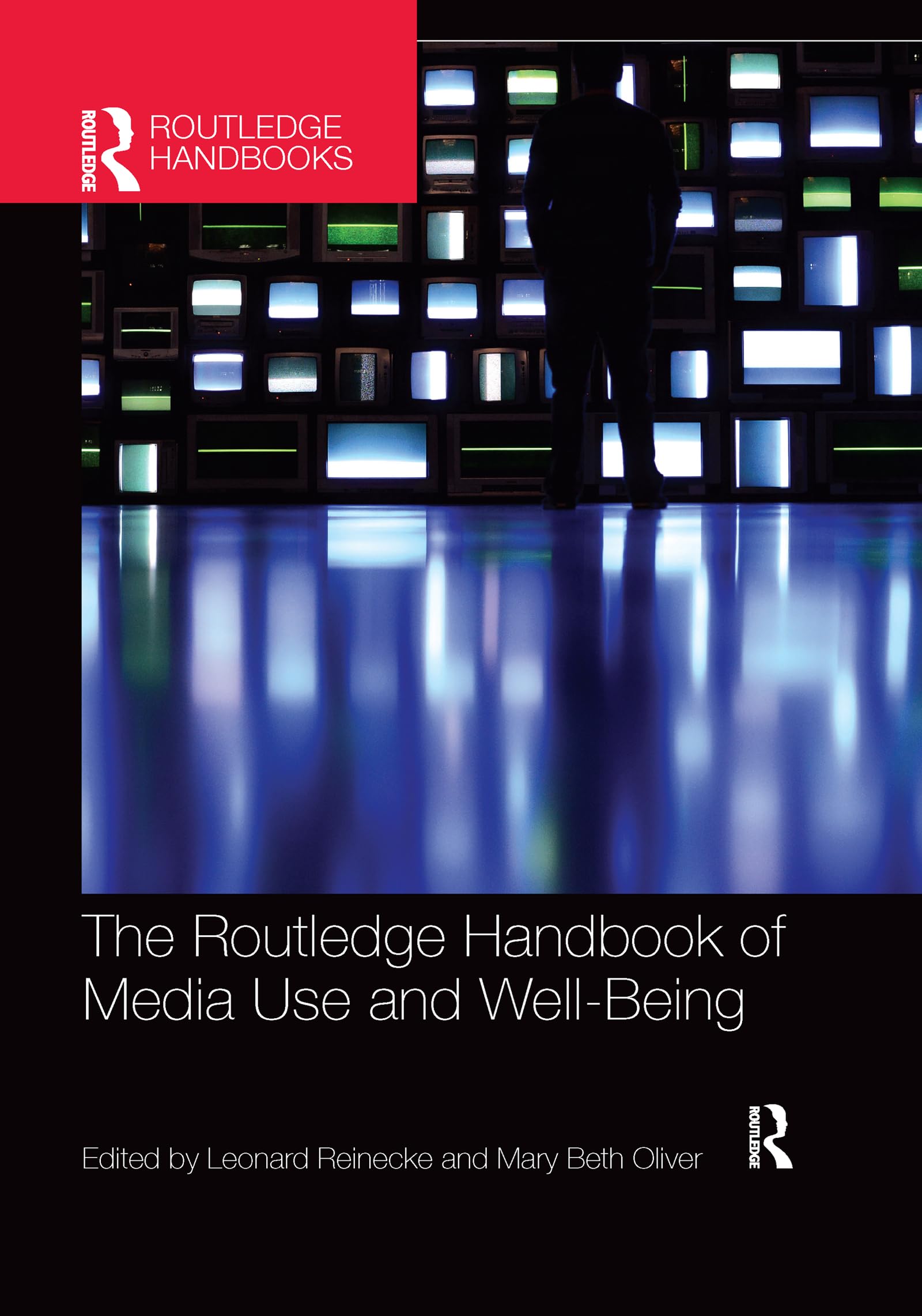 The Routledge Handbook of Media Use and WellBeing (Routledge Handbooks in Communication Studies),Used