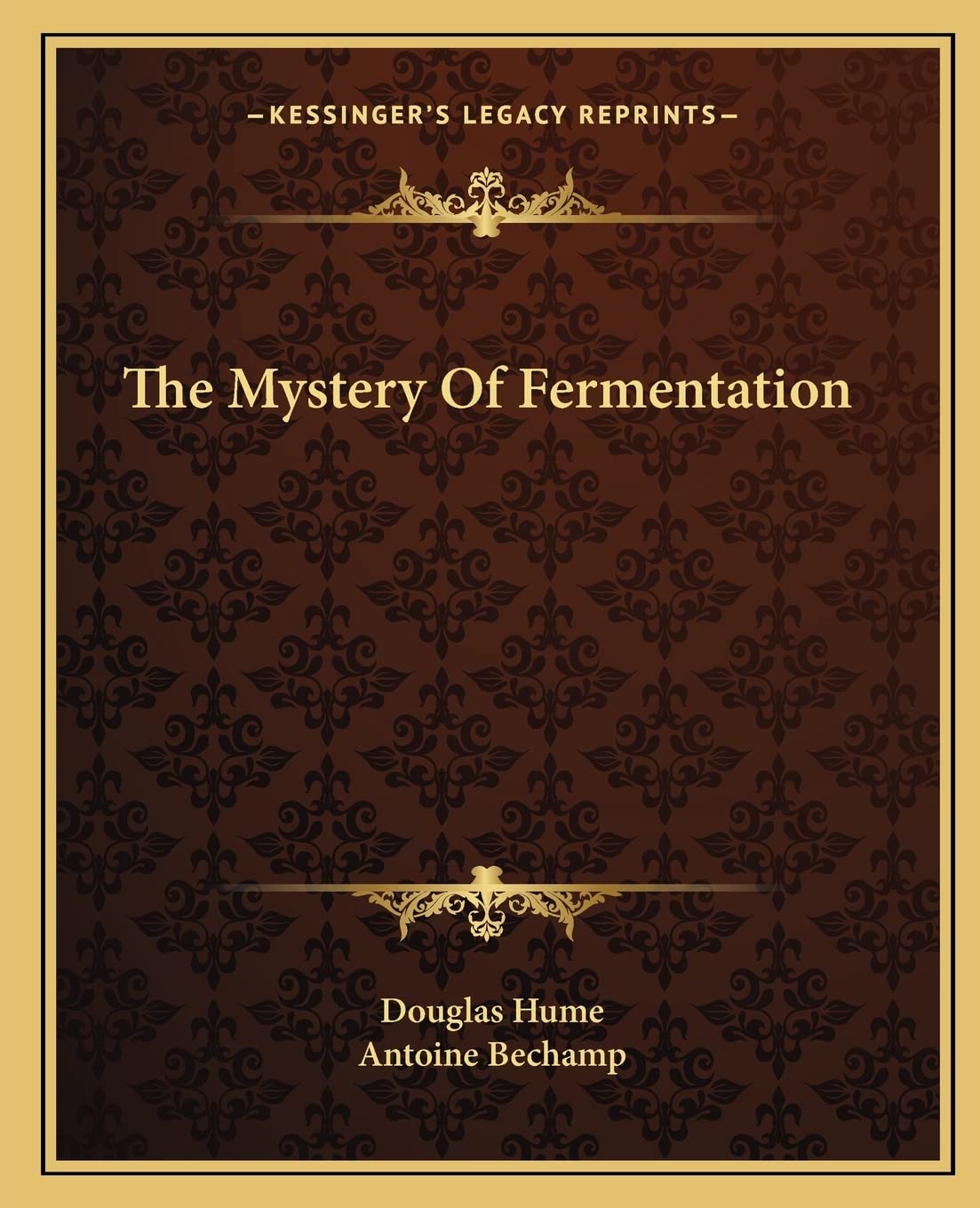 The Mystery Of Fermentation,Used