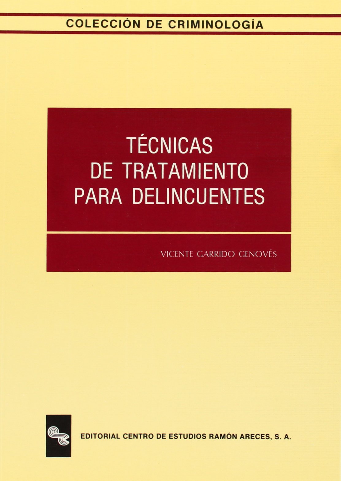 Tcnicas de tratamiento para delincuentes,Used
