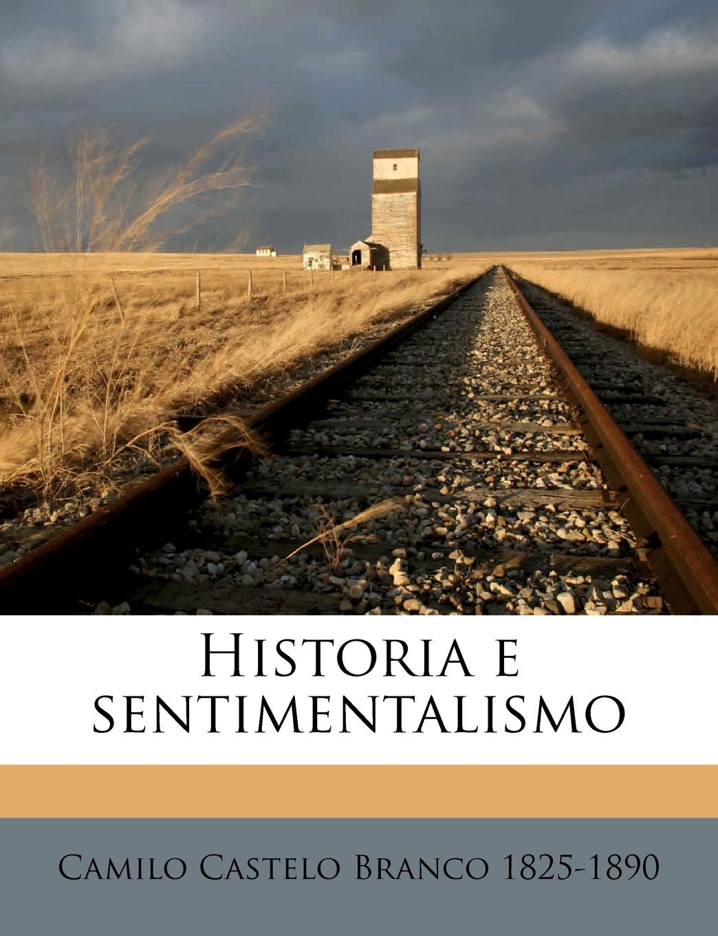 Historia E Sentimentalismo (Portuguese Edition),Used