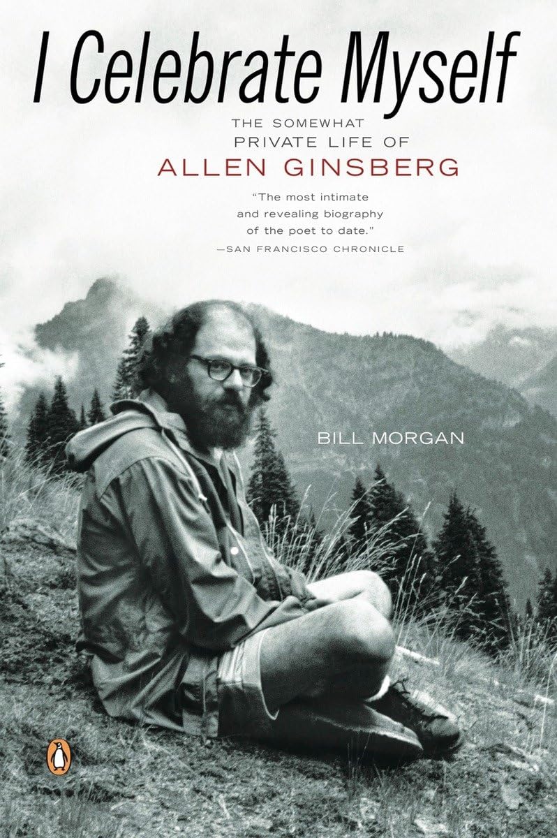 I Celebrate Myself: The Somewhat Private Life of Allen Ginsberg,Used