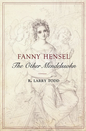 Fanny Hensel: The Other Mendelssohn,Used