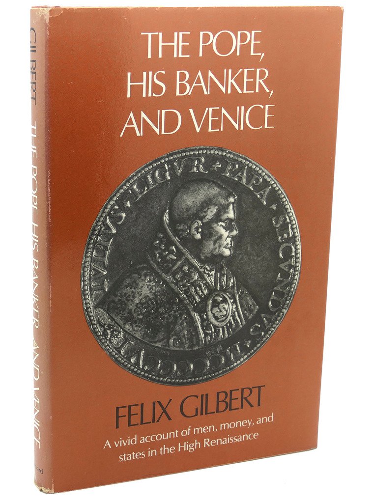 The Pope, His Banker, And Venice,New