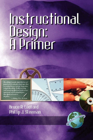 Instructional Design: A Primer,New