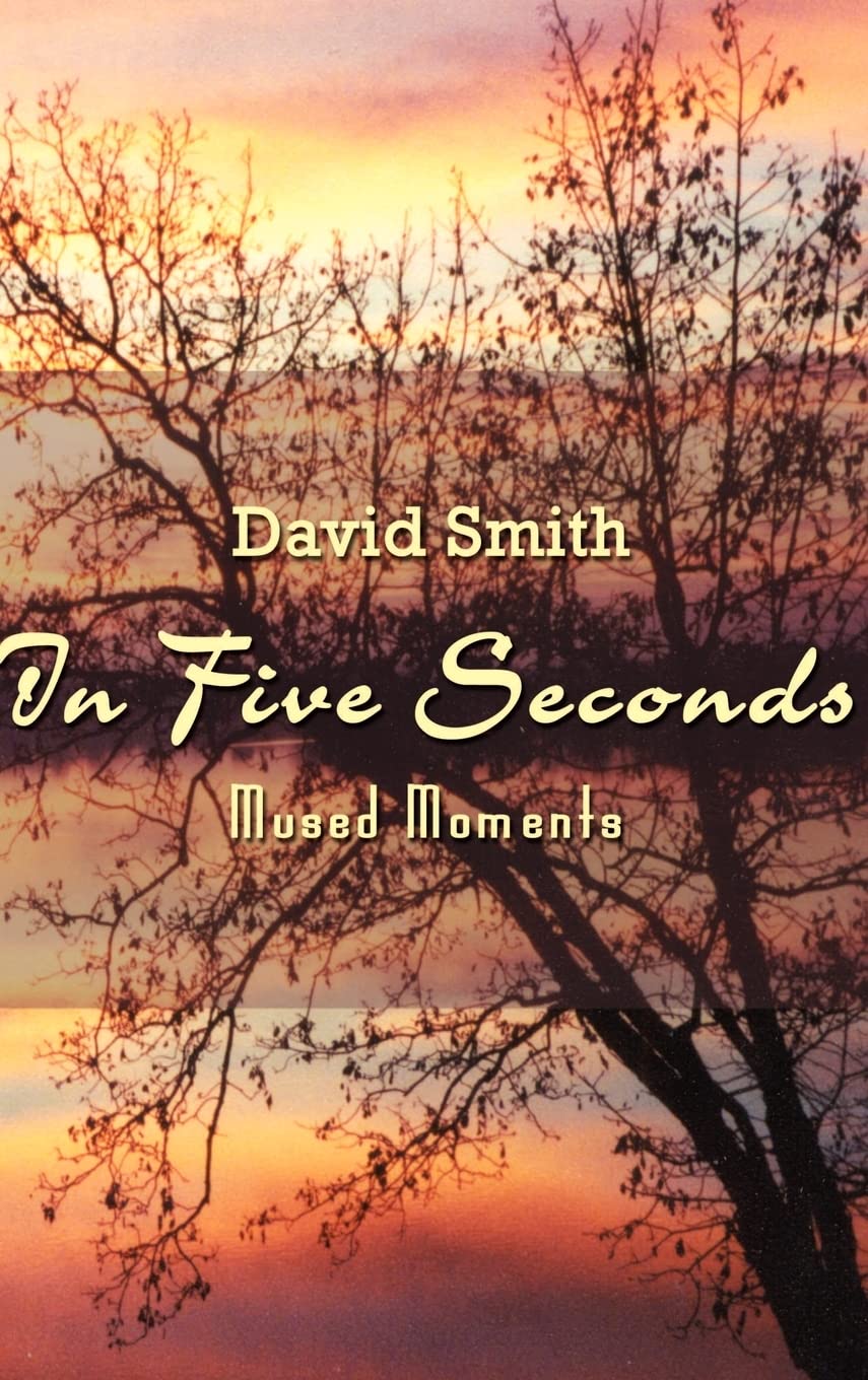 In Five Seconds: Mused Moments,Used