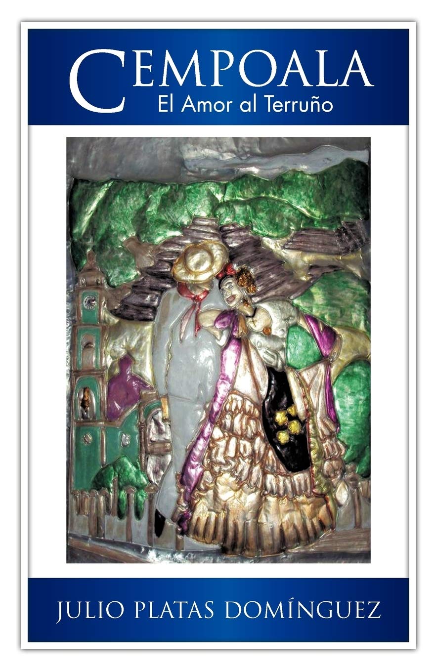 Cempoala: El Amor Al Terruo (Spanish Edition),Used