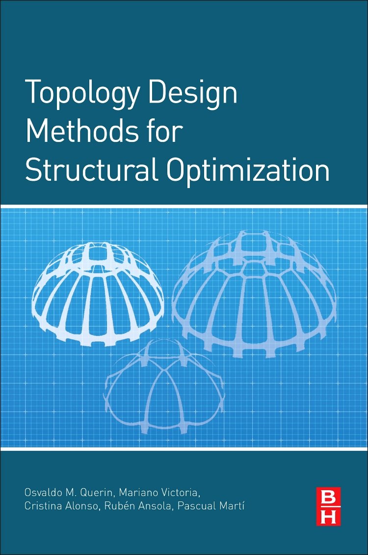 Topology Design Methods for Structural Optimization,Used