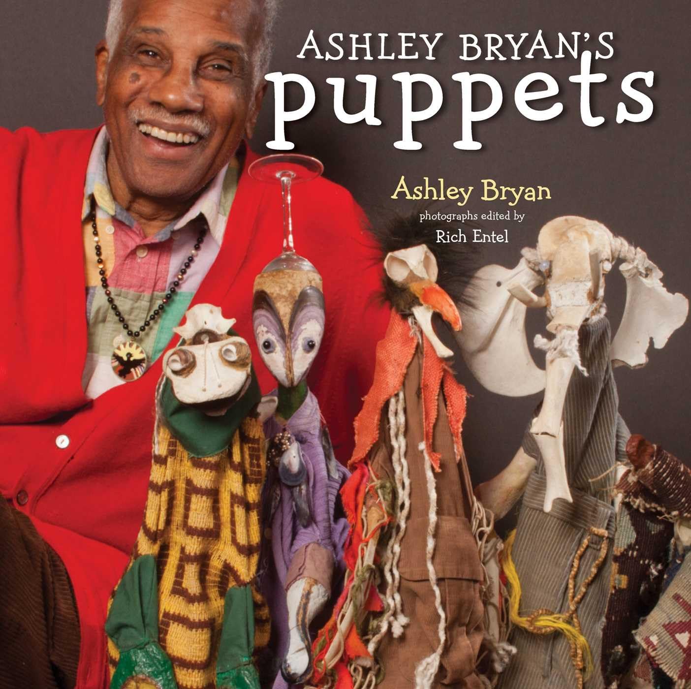 Ashley Bryan's Puppets: Making Something from Everything,Used