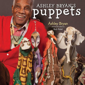 Ashley Bryan's Puppets: Making Something from Everything,Used
