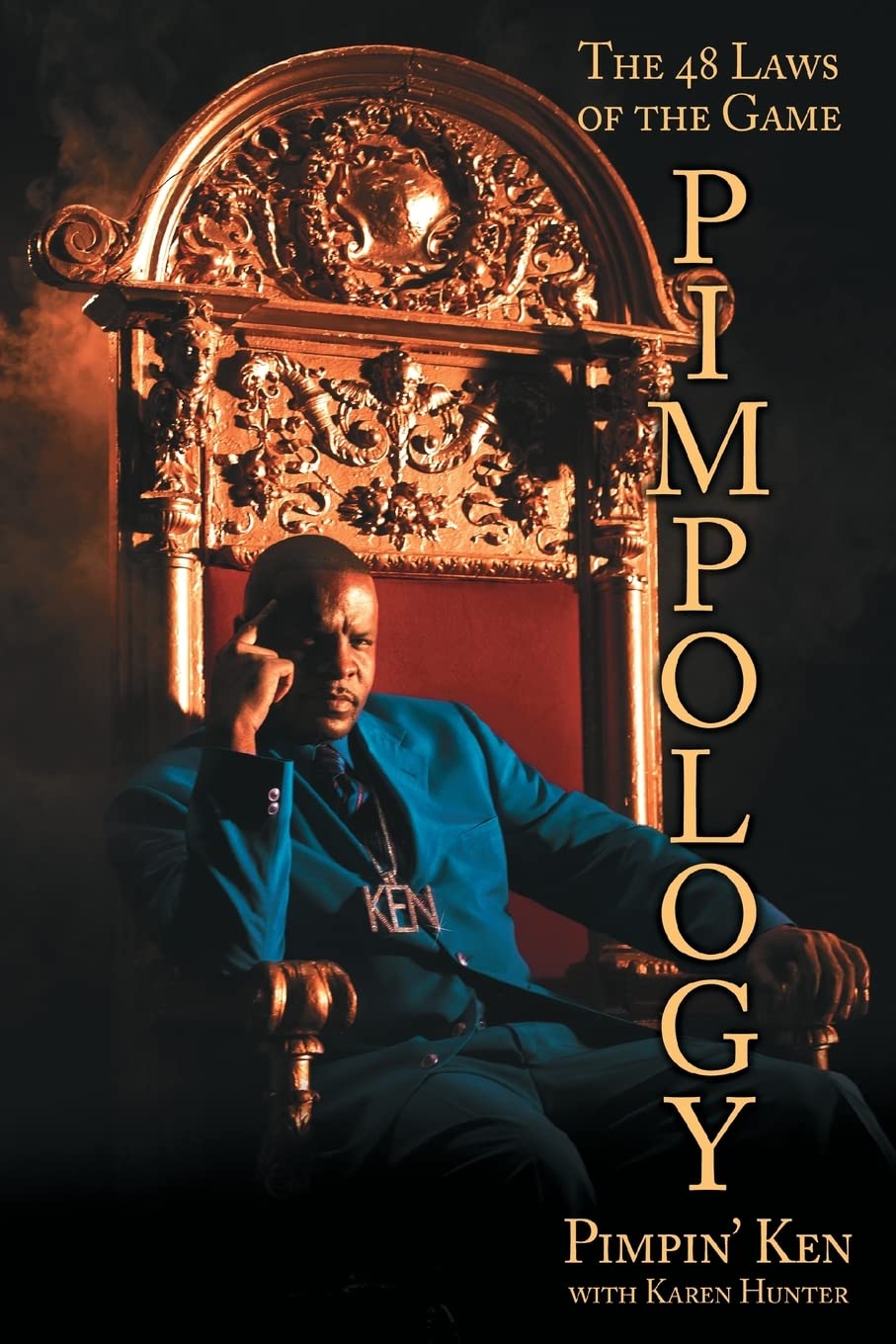 Pimpology: The 48 Laws of the Game (A Relationship Guide),Used