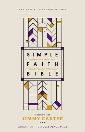 NRSV, Simple Faith Bible, Hardcover, Comfort Print: Following Jesus into a Life of Peace, Compassion, and Wholeness,New