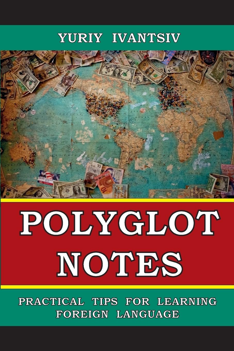 Polyglot Notes: Practical Tips for Learning Foreign Language,Used