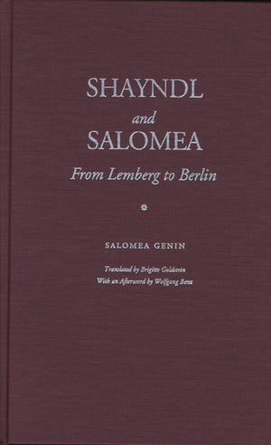 Shayndl and Salomea: From Lemberg to Berlin (Jewish Lives),Used