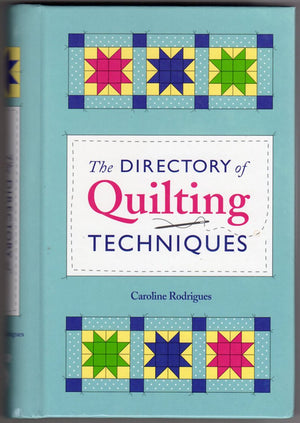 The Directory of Quilting Techniques,Used