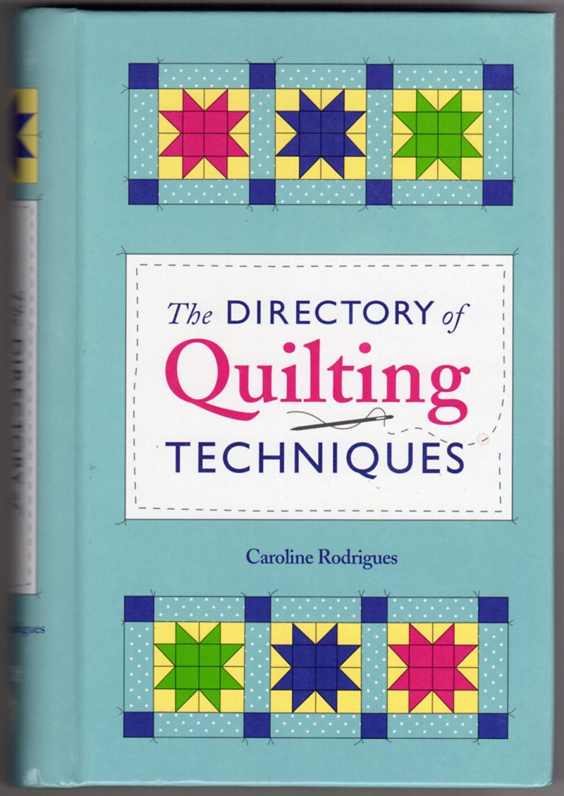 The Directory of Quilting Techniques,Used