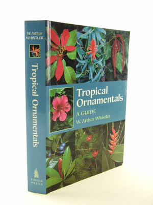 Tropical Ornamentals : A Guide,Used