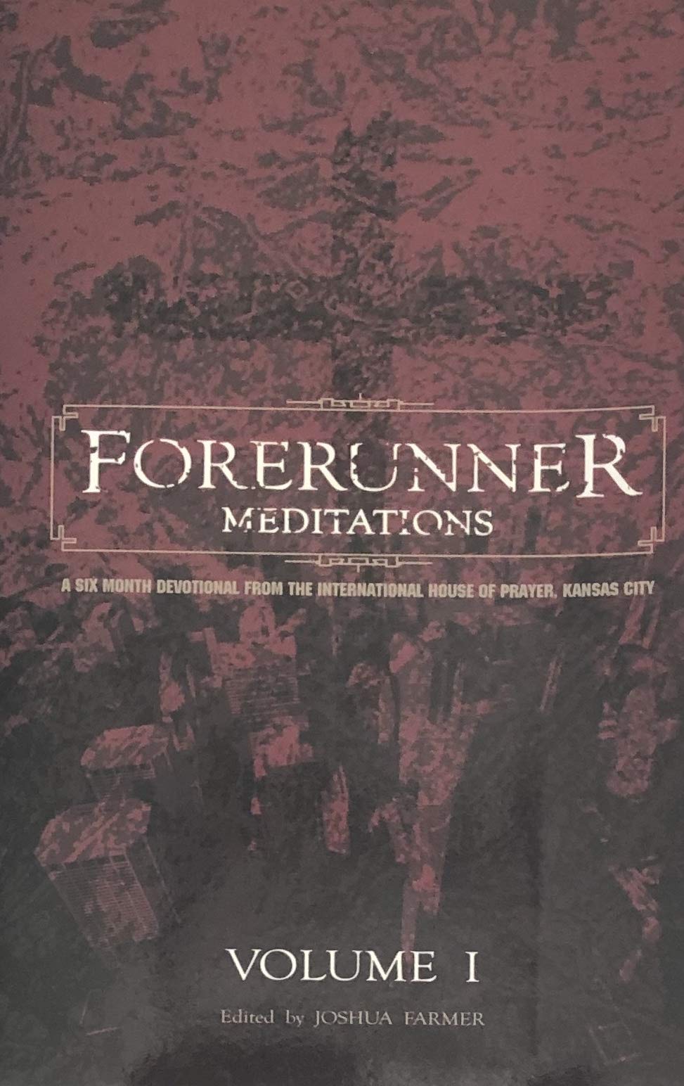 Forerunner: Meditations Volume 1 (Volume 1),Used
