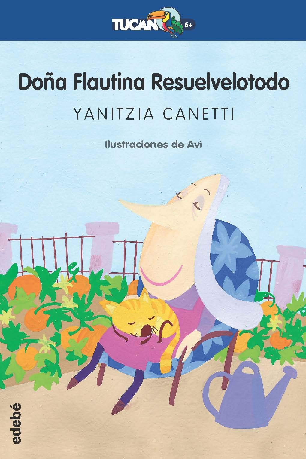 Doa Flautina Resuelvelotodo (Tucan Azul) (Spanish Edition)