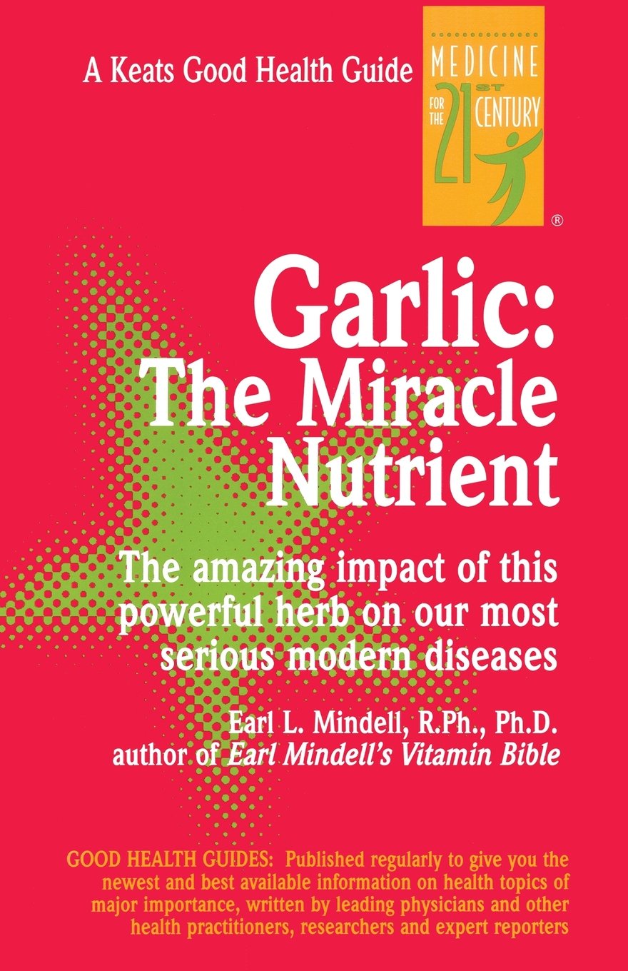 Garlic: The Miracle Nutrient,Used