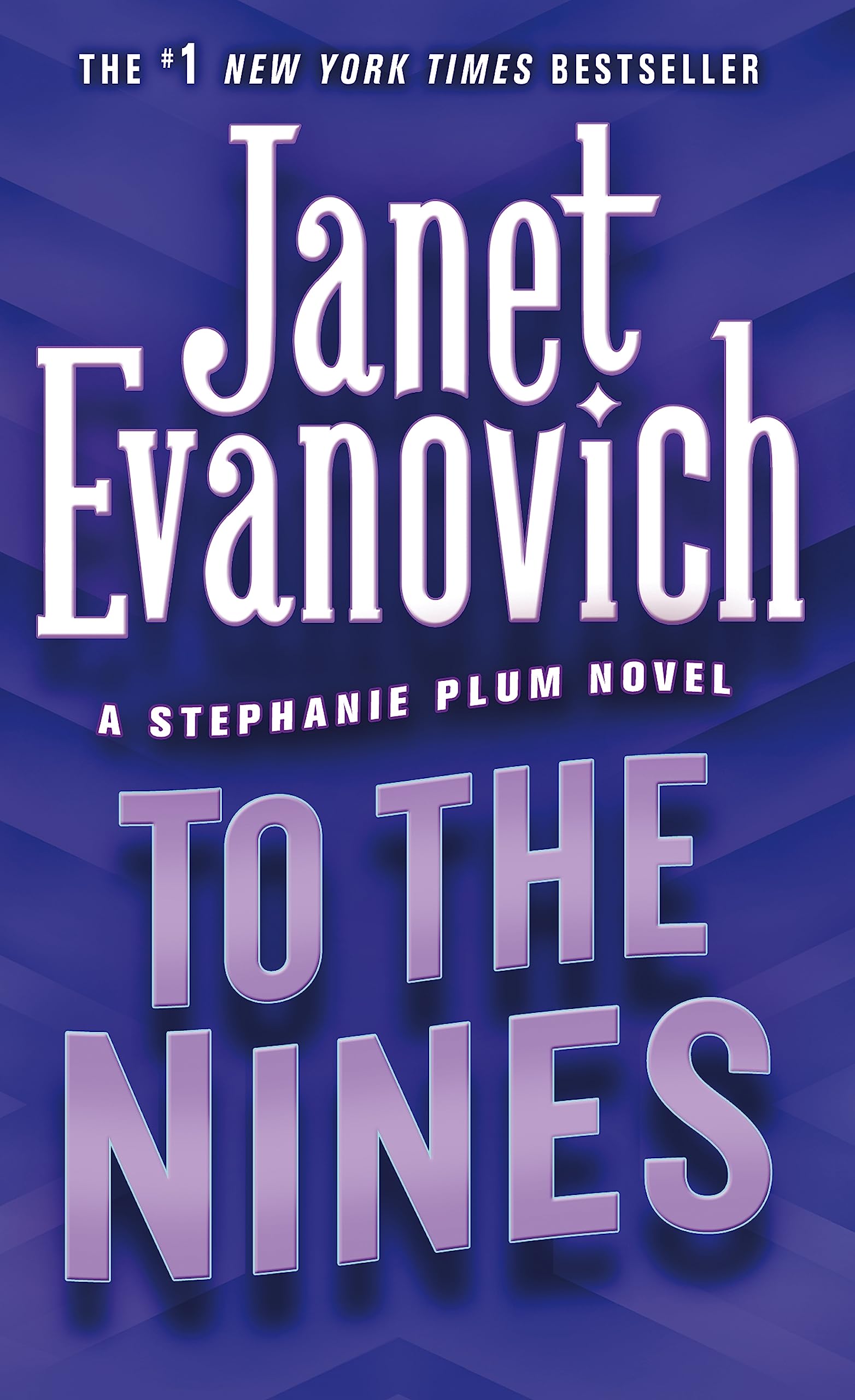 To the Nines (Stephanie Plum, No. 9) (Stephanie Plum Novels),New