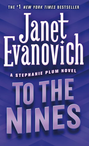 To the Nines (Stephanie Plum, No. 9) (Stephanie Plum Novels),New