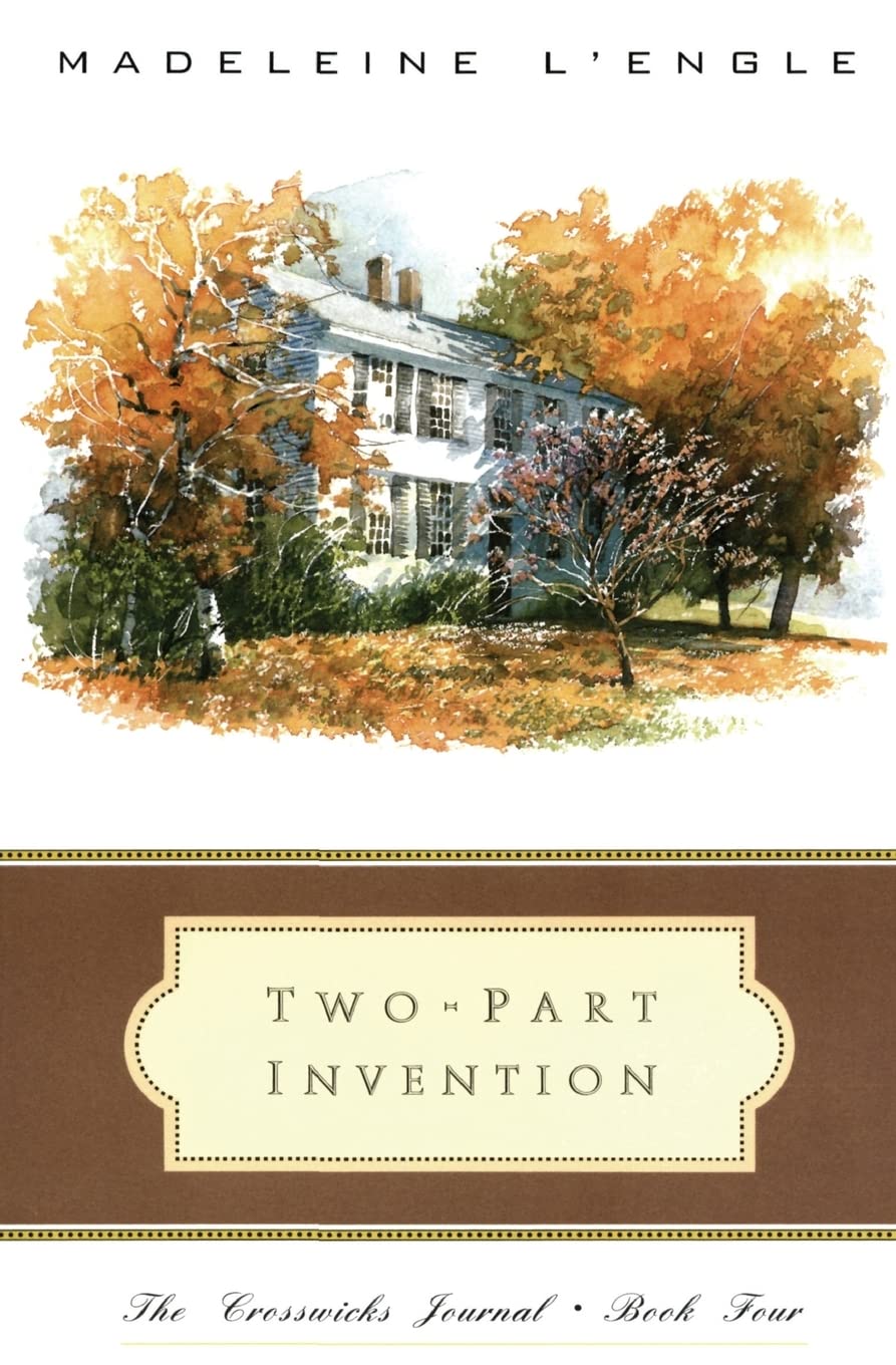 TwoPart Invention: The Story of a Marriage (The Crosswicks Journal, Book 4),Used