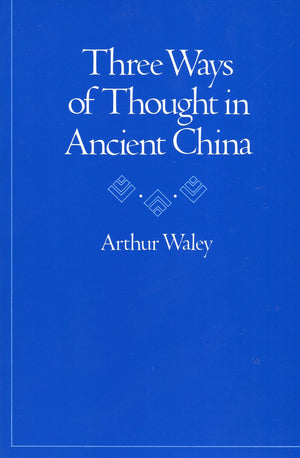 Three Ways Of Thought In Ancient China,Used