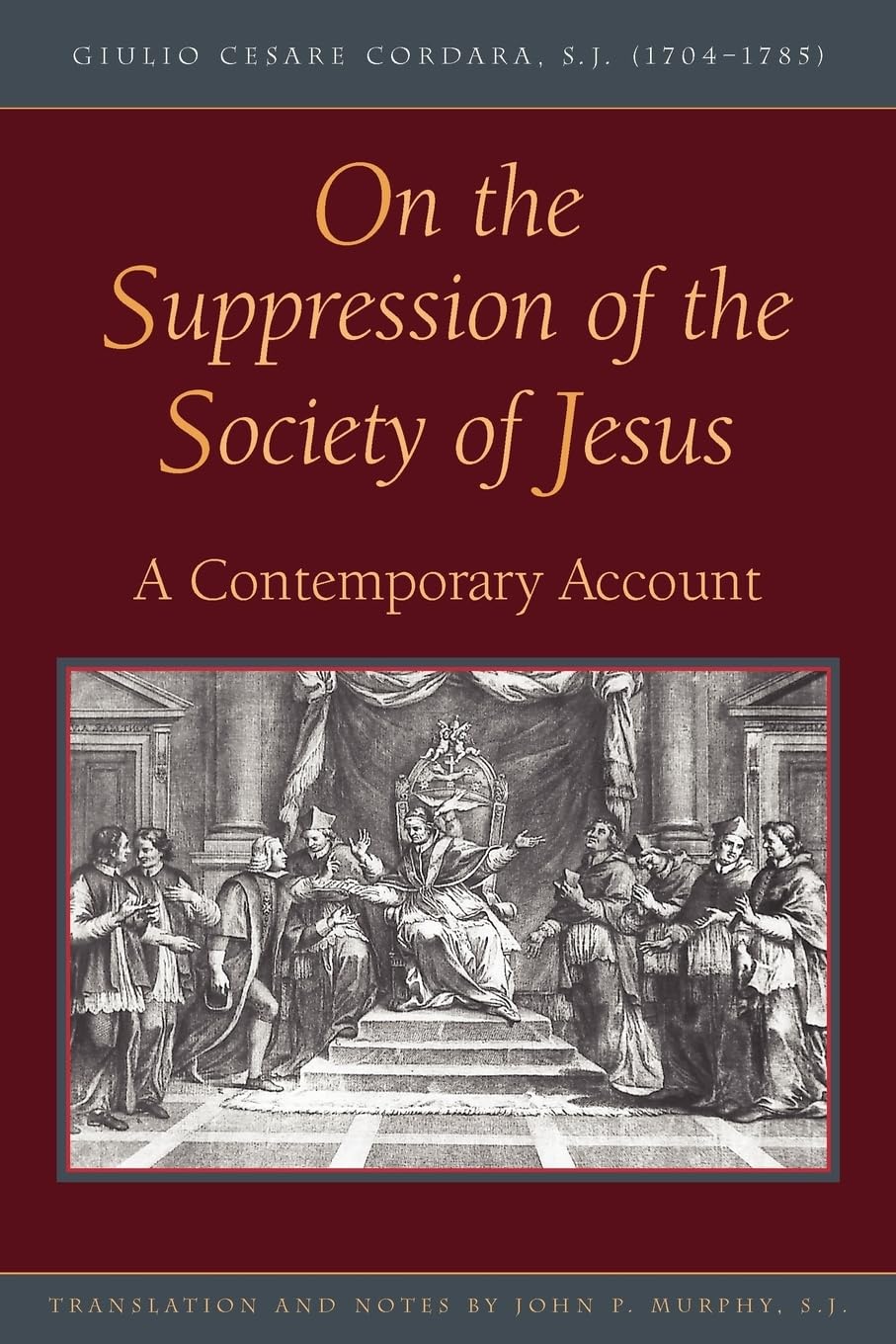On The Suppression Of The Society Of Jesus,New