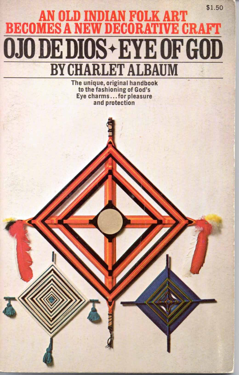 Ojo De Dios: Eye Of God.,New