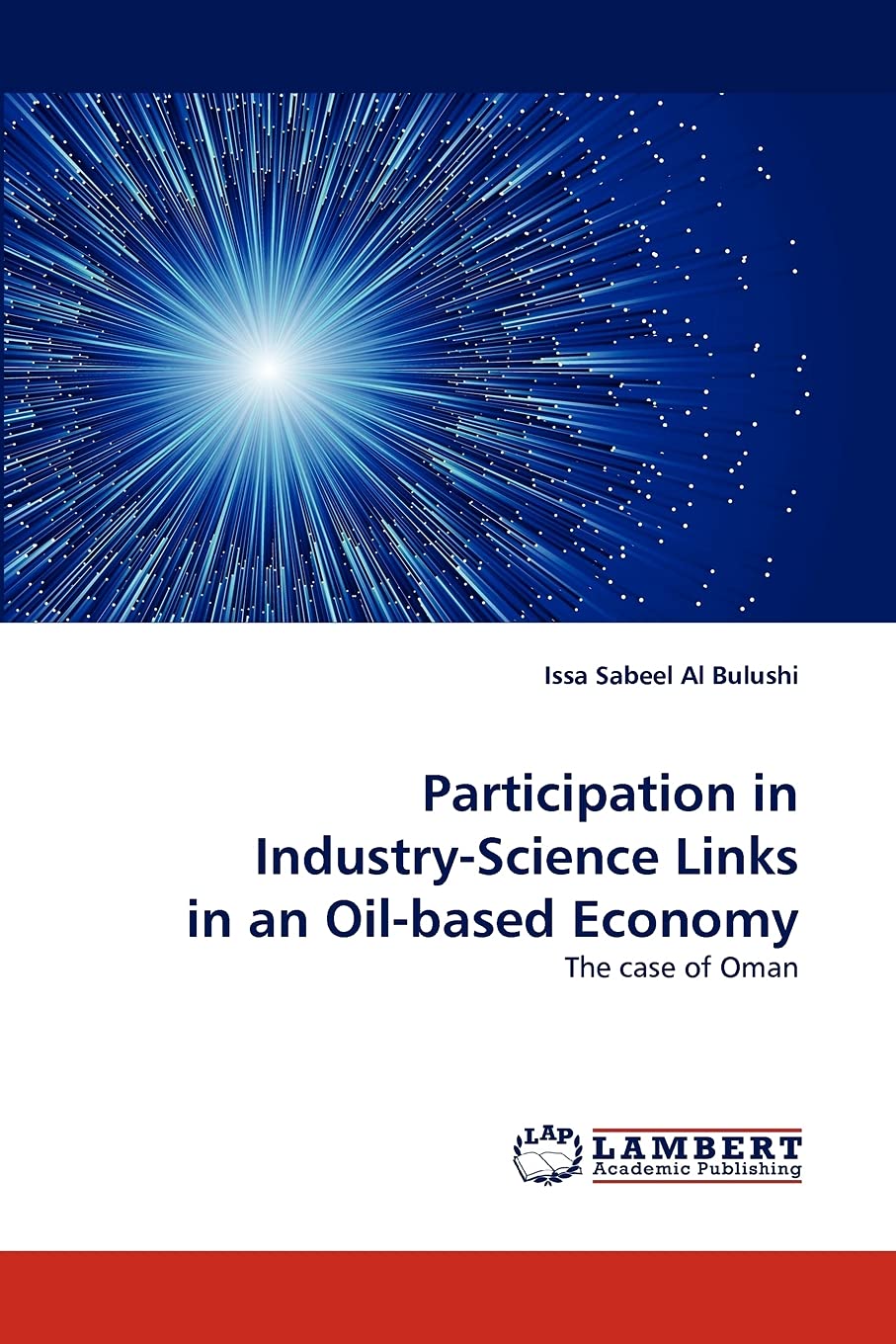 Participation in IndustryScience Links in an Oilbased Economy: The case of Oman,Used