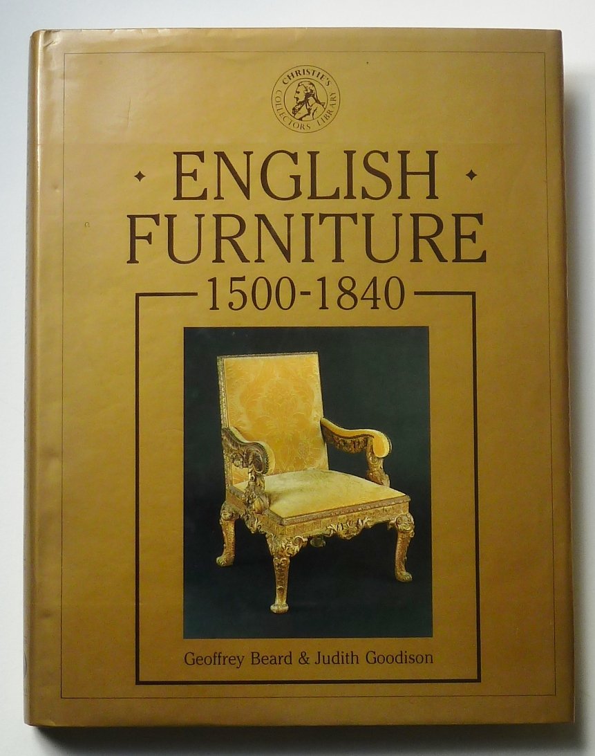 English Furniture, 15001840 (Christie'S Pictorial Histories/Christie'S Collectors Library),Used