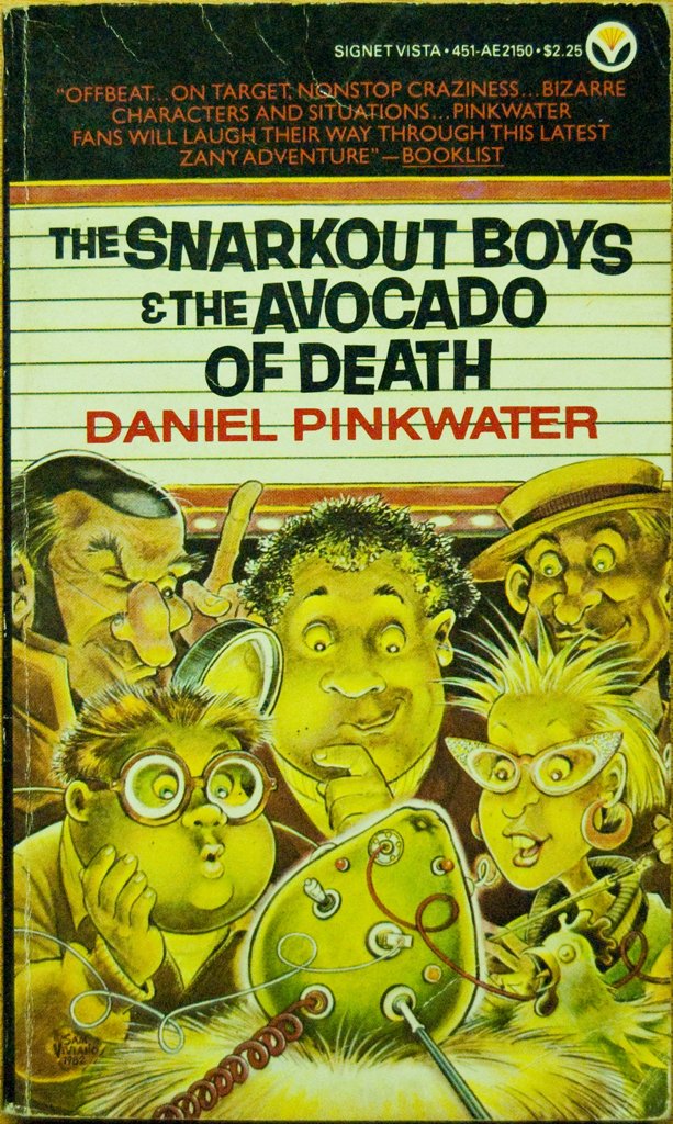 The Snarkout Boys and the Avocado of Death,Used