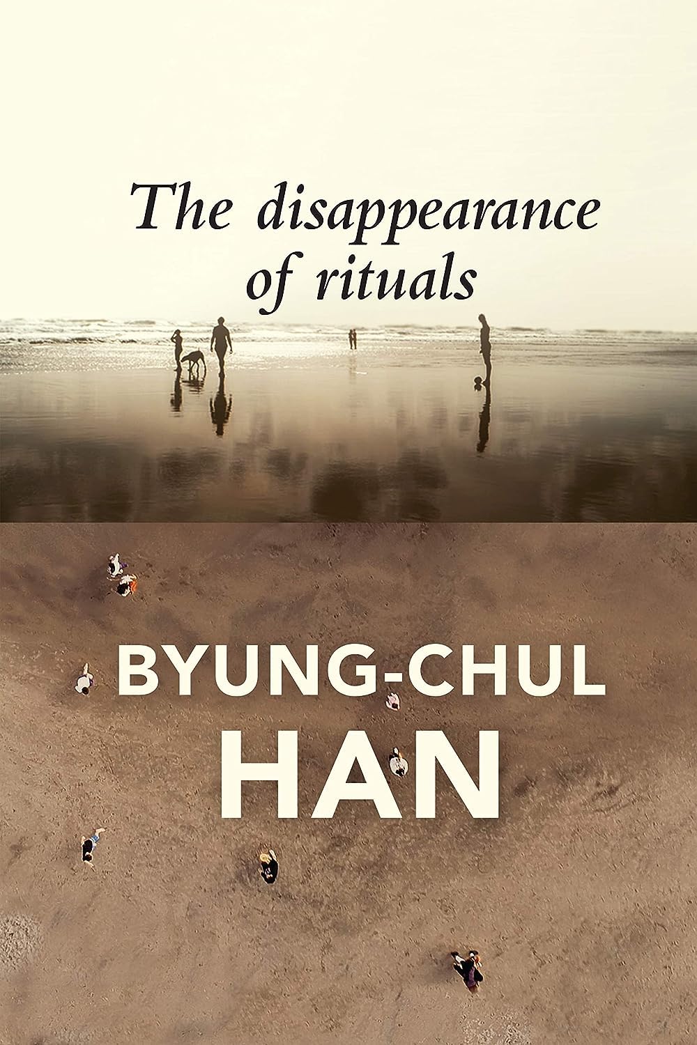 The Disappearance of Rituals: A Topology of the Present,New