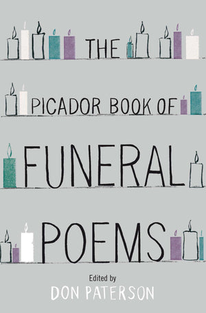 Picador Book Of Funeral Poems