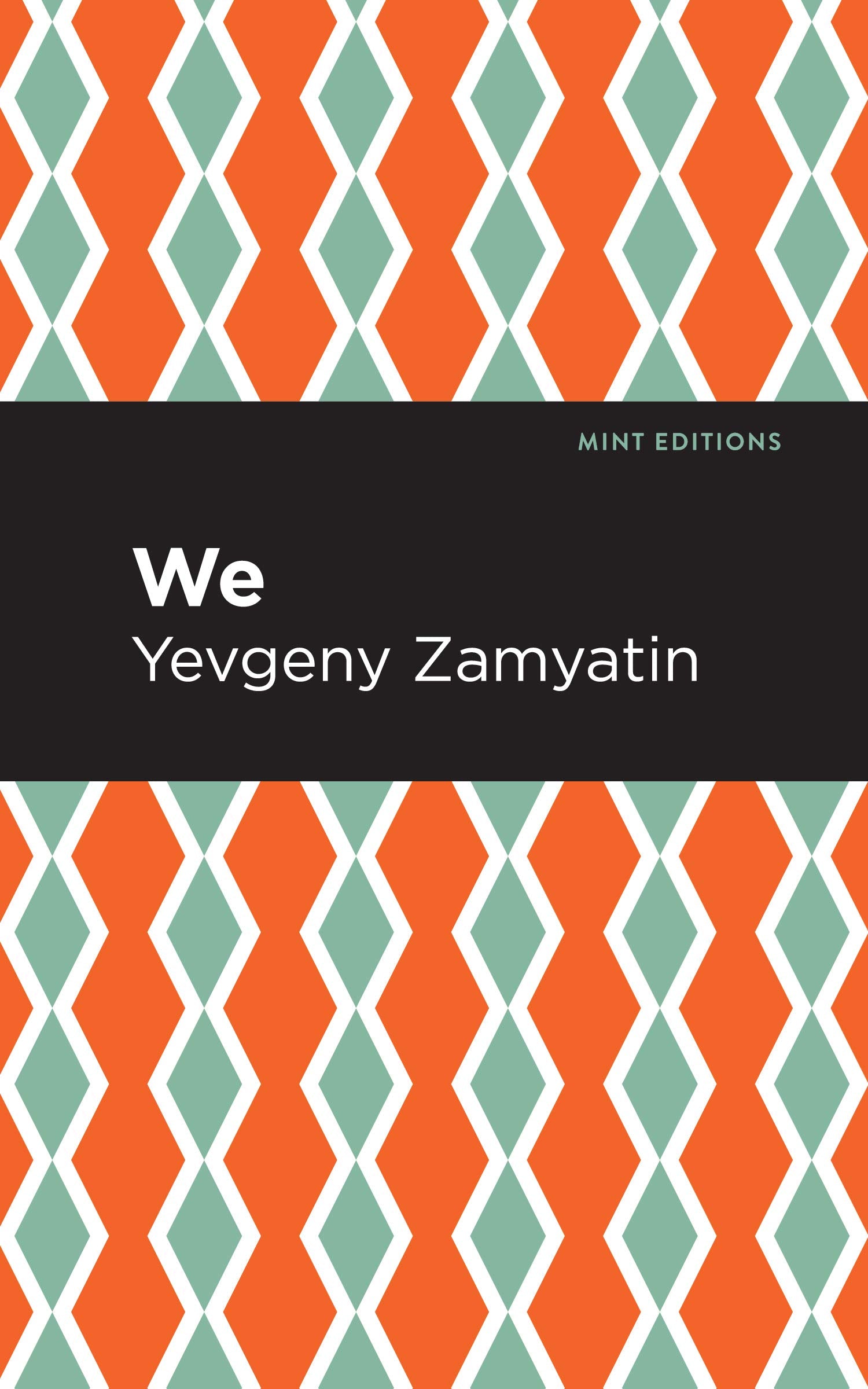 We (Mint Editions (Scientific and Speculative Fiction)),Used