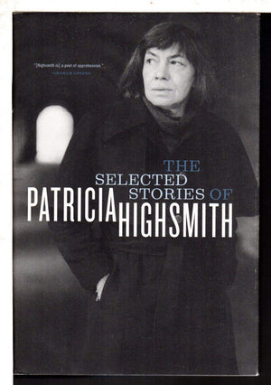 The Selected Stories Of Patricia Highsmith-new