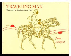 Traveling Man: The Journey Of Ibn Battuta, 13251354