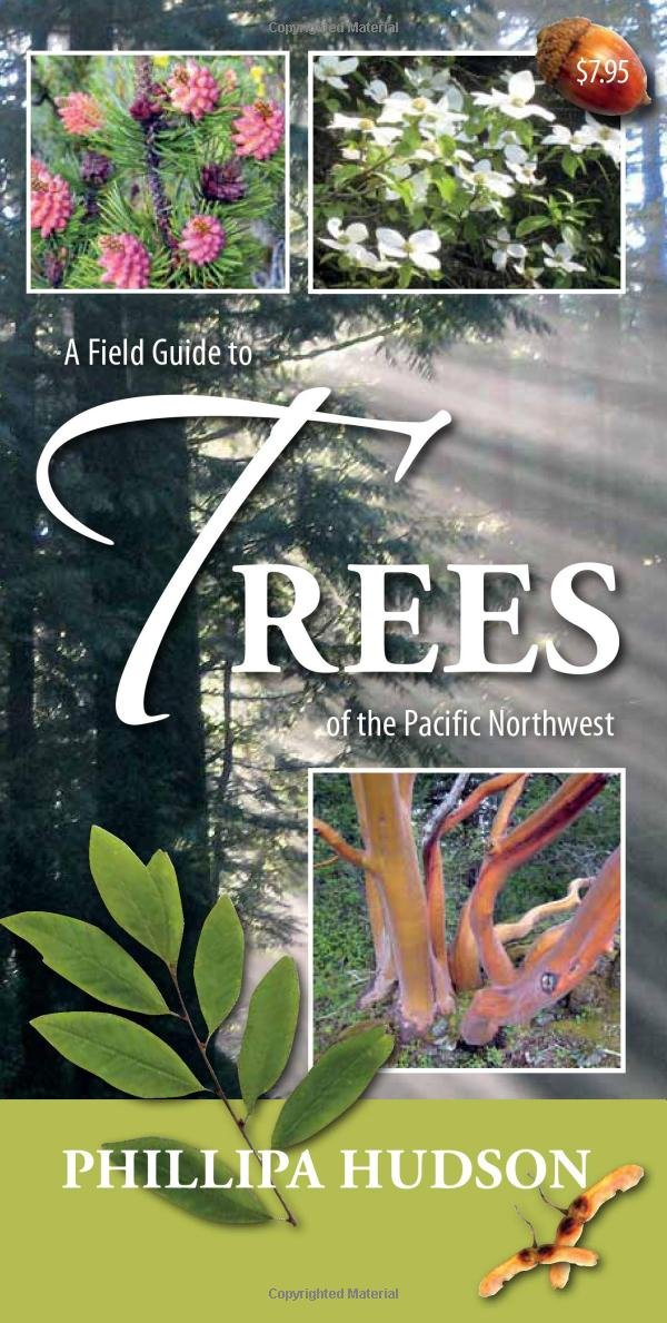 A Field Guide To Trees Of The Pacific Northwest,Used
