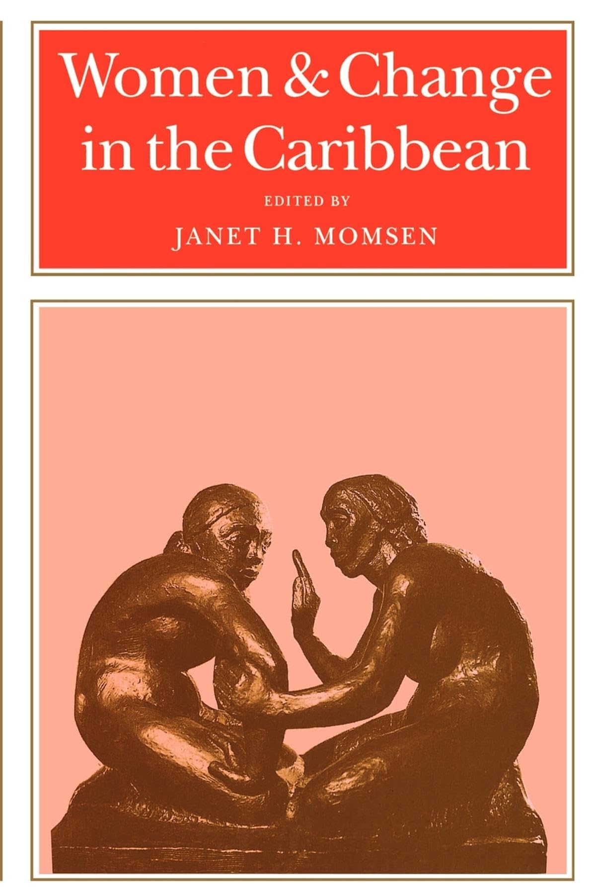 Women And Change In The Caribbean,Used
