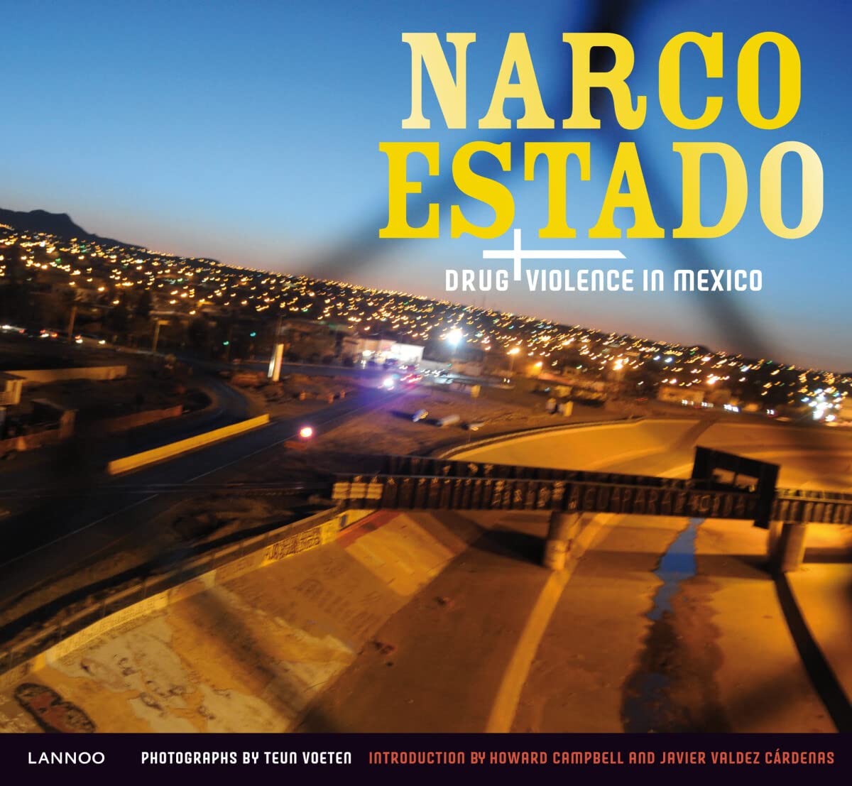 Narco Estado: Drug Violence In Mexico