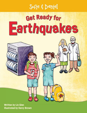 Sofie And Daniel Get Ready For Earthquakes: The Earthquake Preparation Book For Families And Kids,Used