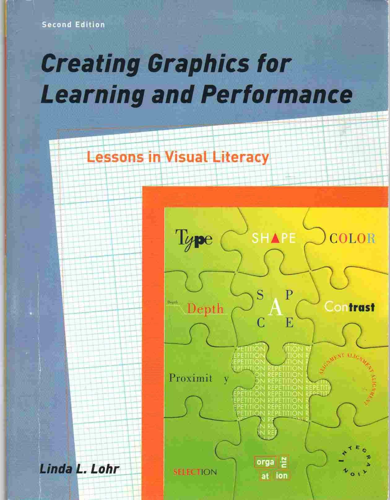 Creating Graphics for Learning and Performance: Lessons in Visual Literacy,Used